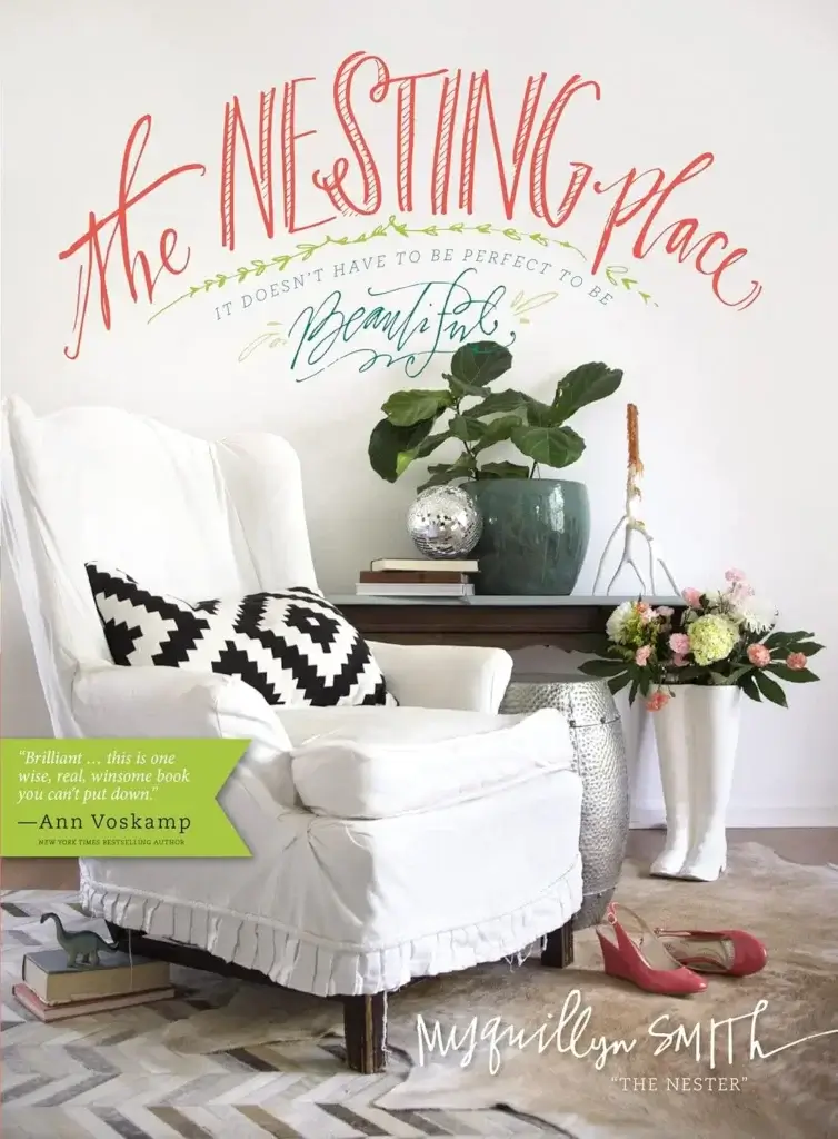 The Nesting Place by Myquillyn Smith