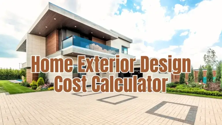 Home Exterior Design cost calculator